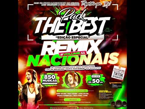 PRÉVIA: PACK THE BEST - ESPECIAL REMIX NACIONAIS VOL.11 | Repertório para Djs!