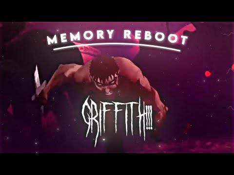 Guts - "GRIFFITH!!!"💔 edit || memory reboot ||