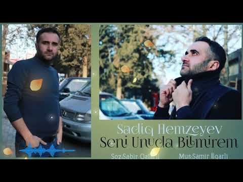 Sadiq Hemzeyev - Seni Unuda Bilmirem 2022[Official Audio]