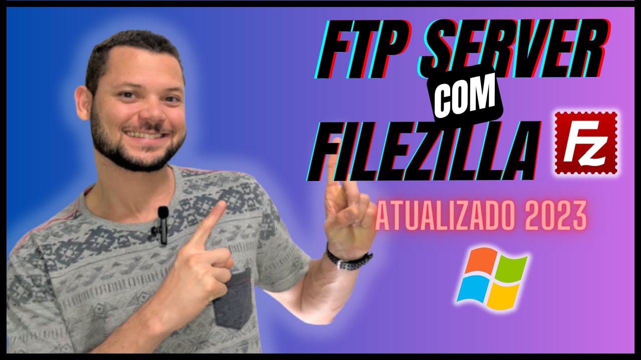 Tutorial 69 | Criando e configurando Servidor FTP[Filezilla] + Liberando Firewall [ATUALIZADO 2023]