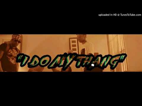 Young Flex ft Psycho Savage - "I Do My Thang"