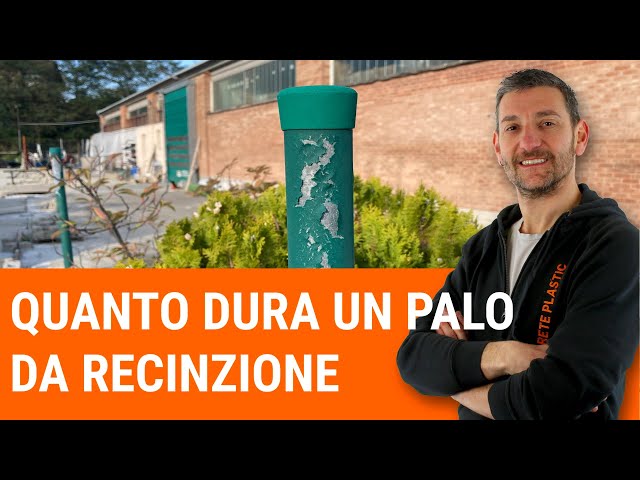 Quanto dura un palo da recinzione?