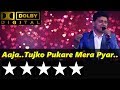 Aaja Tujko Pukare Mera Pyar आजा तुझको पुकारे मेरा प्या�