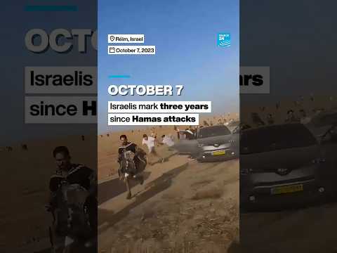 October 7: Israelis mark three years since Hamas attacks