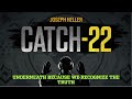 Catch-22 in 9 min (summary)