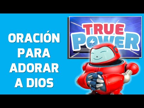 Superlibro| True Power| Orar para Adorar a Dios