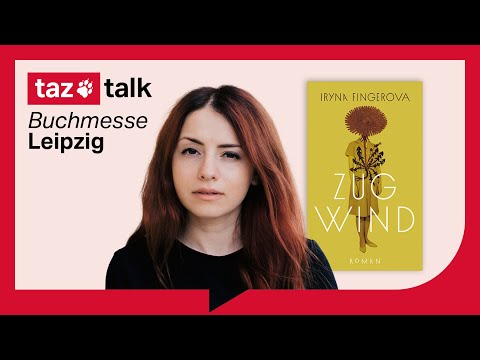 Video Thumbnail: Iryna Fingerova: Zugwind ‒ taz Talk meets Buchmesse Leipzig 2026