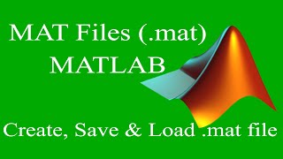 How to Create, Save & Load MAT Files (.mat) | Short Tutorial #mat-file #short_tutorial #.matfile