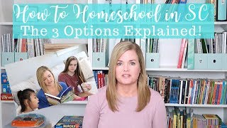 Homeschooling In South Carolina | How to Homeschool in SC | SC Homeschool Laws | Our Blessed Life