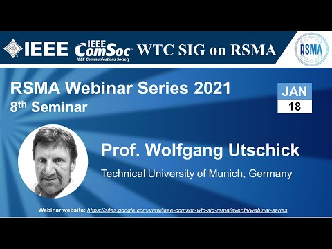 RSMA SIG Talk 8 - Prof. Wolfgang Utschick