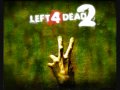 Left 4 Dead 2 Soundtrack Re Your Brains 