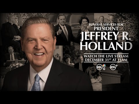 Funeral service: Remembering President Jeffrey R. Holland