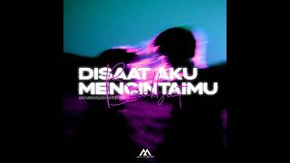 Download lagu DISAAT AKU MENCINTAIMU - DADALI (Mail Alektra EDIT) - [BREAKBEAT] mp3