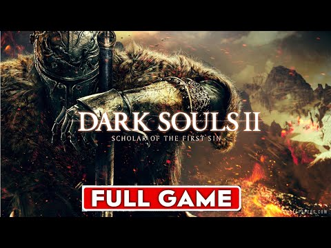 DARK SOULS 2 REMASTERED PC Gameplay Walkthrough FULL GAME - No Commentary