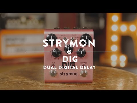 Strymon DIG Dual Digital Delay | Reverb Demo Video