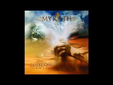 2010 - MYRATH - Desert Call  (Full Album)