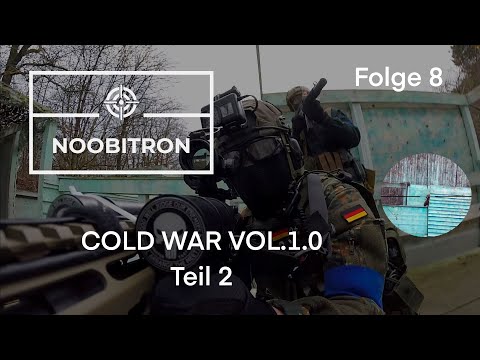 NOOBITRON - Folge 8 - COLD WAR Vol.1.0 - Airsoft-Big-Game in Wetzlar - Teil 2