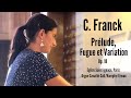 César FRANCK -  Prélude, Fugue et Variation op. 18 (Anne-Isabelle de Parcevaux, organ)