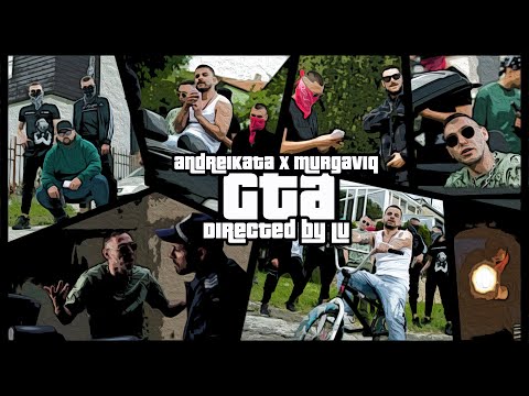 ANDREIKATA x MURGAVIQ - GTA (Official 4K Video)