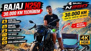 BAJAJ N250 30.000 KM SONRA! 😱 Alınır mı? Tüm Tecrübelerim | Uzun Yol, 