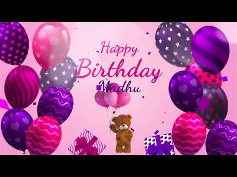 Happy Birthday Madhu | Madhu Happy Birthday Song | Madhu