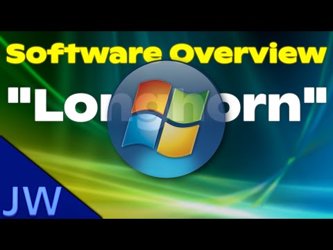 Software Overview: Intro to Windows "Longhorn" (2007)