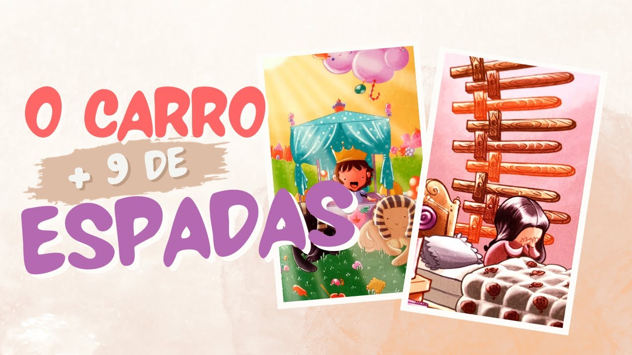 O Carro + 9 de Espadas (Combinações de Cartas)