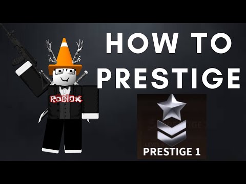 How to prestige in ROBLOX Bad Business!