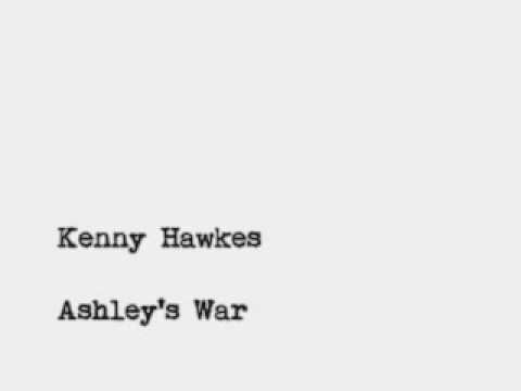 Kenny Hawkes - Ashley's War