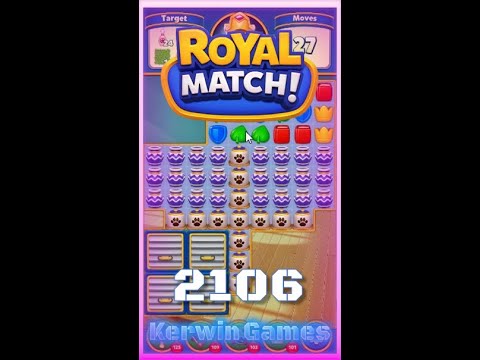 Royal Match Level 2106 - No Boosters Gameplay