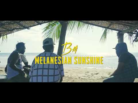 Meleanesian Sunshine_B14 ft. Brad (Png official video clip)2019