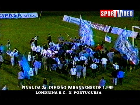 LONDRINA X PORTUGUESA - FINAL DA  2A. DIVISÃO PR. DE 1.999