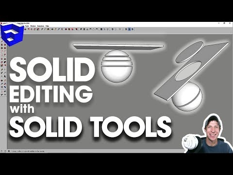 EDIT SOLID MODELS with Solid Tools for SketchUp
