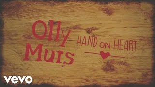 Olly Murs - Hand on Heart (Lyric)