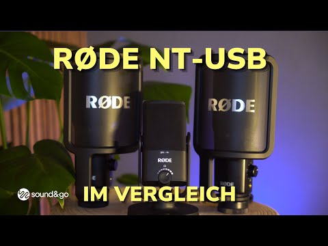 Rode NT USB Test - Alle Modelle im Vergleich NT USB +, NT USB Mini, NT USB