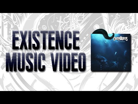 DEVILLIANS  - Existence  OFFICIAL MUSIC VIDEO