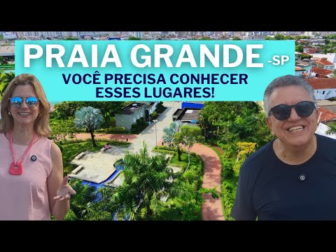 CONHEÇA LUGARES INCRÍVEIS EM PRAIA GRANDE