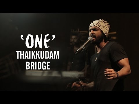 One | Navarasam - Thaikkudam Bridge Live Sessions - KappaTV