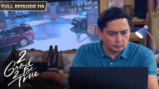 Download lagu [ENG SUBS] Full Episode 118 | 2 Good 2 Be True | Kathryn Bernardo, Daniel Padilla mp3
