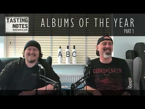 TASTING NOTES PODCAST - ALBUMS OF THE YEAR 2025 - PART 1