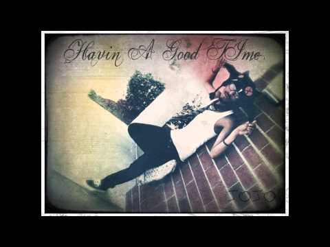 JoJo The Deity - Havin A Good TIme