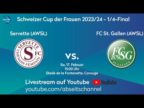 Servette vs. FC St. Gallen | Schweizer Cup der Frauen - 1/4-Final | 17.02.2024