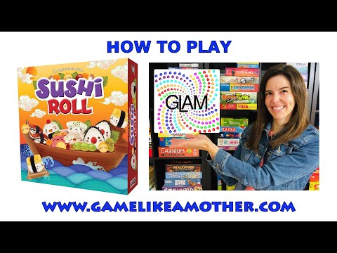 How to Play Sushi Roll