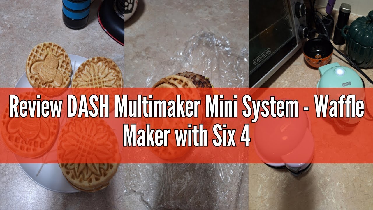 Review DASH Multimaker Mini System - Waffle Maker with Six 4” Removable Plates & Storage Case: Waffl