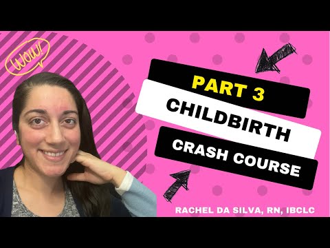 Prenatal Class Part 3 with Rachel Da Silva, IBCLC Lactation Consultant