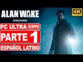 Alan Wake Remastered Gameplay En Espa ol Latino Parte 1