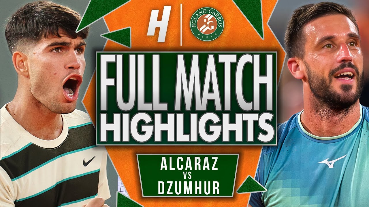 Carlos Alcaraz vs Damir Dzumhur - FULL Match Highlights - Third Round | Roland Garros 2025