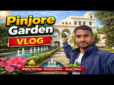 Pinjore Garden Vlog | Haryana ka Historical Mughal Garden | Panchkula Travel Vlog