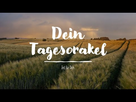 Tagesorakel für den 30.6.2020 Befreie Dich von Angst um Misstrauen