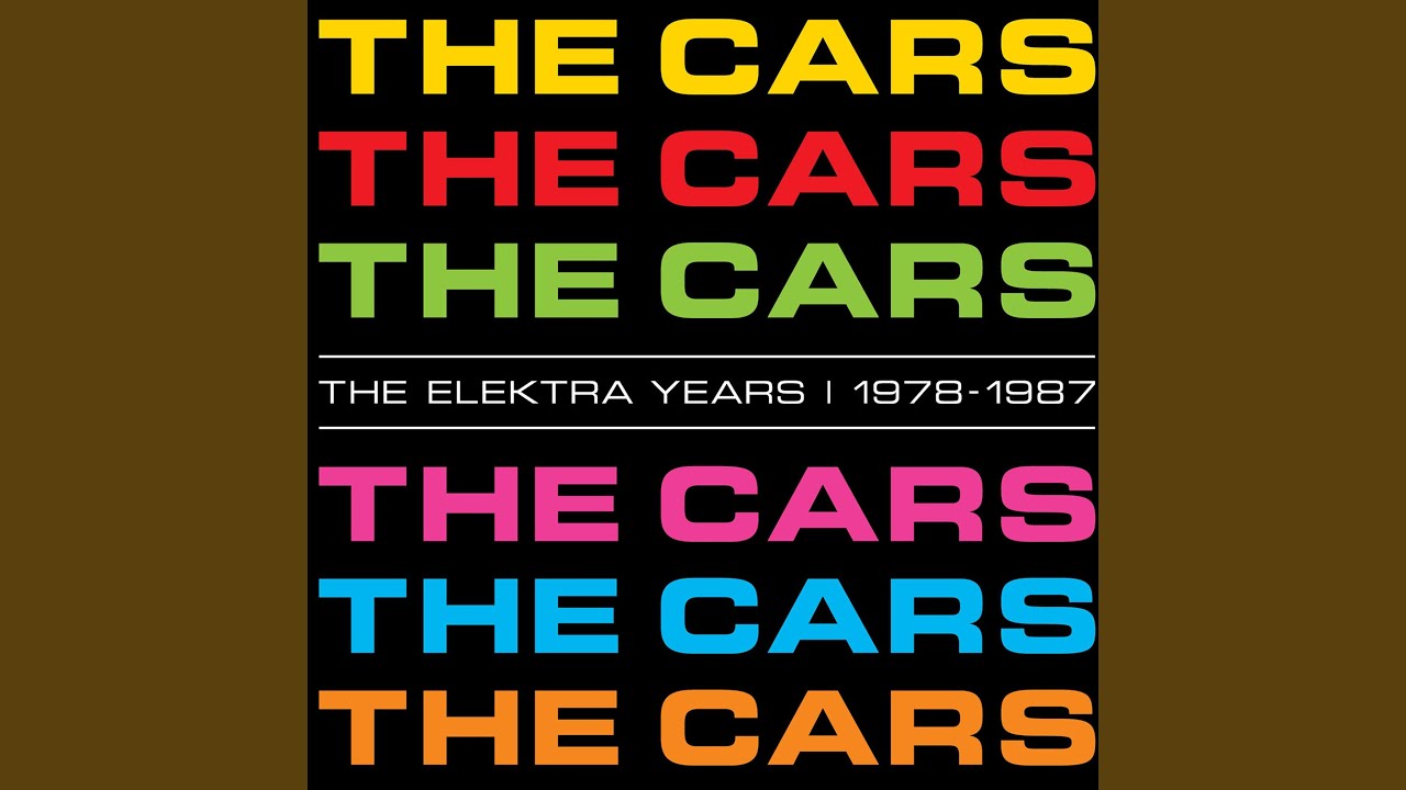 The Cars - Since You're Gone
